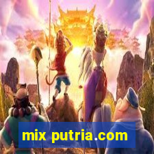 mix putria.com